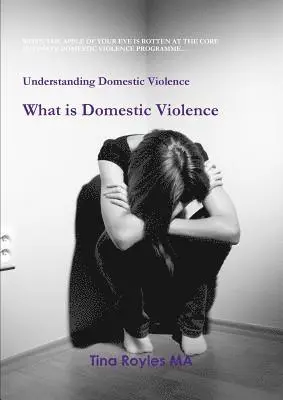 Tina Royles - Understanding Domestic Violence, Häftad. Tillgänglighet: Lägg i varukorg