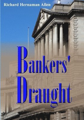 Richard Hernaman Allen - Bankers' Draught, Häftad