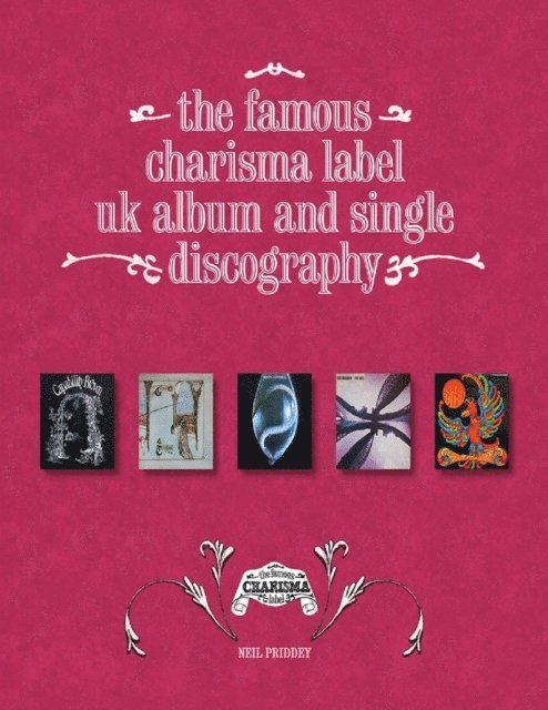 Neil Priddey - Famous Charisma Label: Uk Album and Single Discography, E-bok. Tillgänglighet: Lägg i varukorg