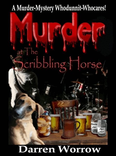 Darren Worrow - Murder at The Scribbling Horse, E-bok