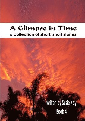 Susie Kay - Glimpse in Time Book 4, Häftad. Tillgänglighet: Lägg i varukorg