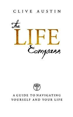 Clive Austin - Life Compass, Häftad. Tillgänglighet: Tillfälligt slut