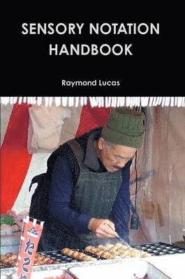 Raymond Lucas - Sensory Notation Handbook 2014, Häftad