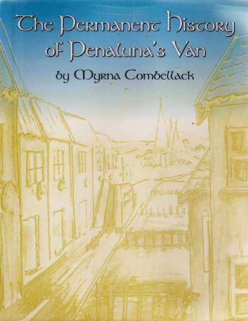 Myrna Combellack - Permanent History of Penaluna's Van, E-bok