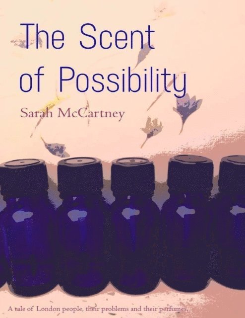 Sarah McCartney - Scent of Possibility, E-bok