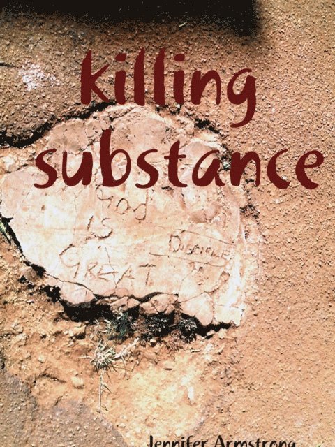 Jennifer Armstrong - Killing Substance, E-bok