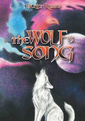 Giulia Russo - Wolf's Song, Häftad