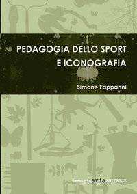 Pedagogia Dello Sport e Iconografia