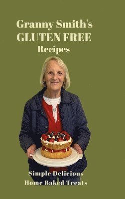 Granny Smiths Gluten Free Recipes