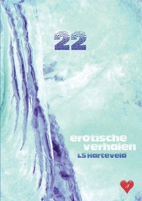 Ls Harteveld - 22 erotische verhalen, Häftad. Tillgänglighet: Lägg i varukorg