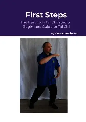 Conrad Robinson - First Steps, Häftad. Tillgänglighet: Lägg i varukorg