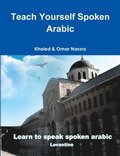Teach Yourself Spoken Arabic