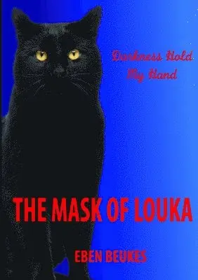 Eben Beukes - Mask of Louka, Häftad. Tillgänglighet: Lägg i varukorg