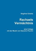 Rachaels Verm�chtnis - eine Collage