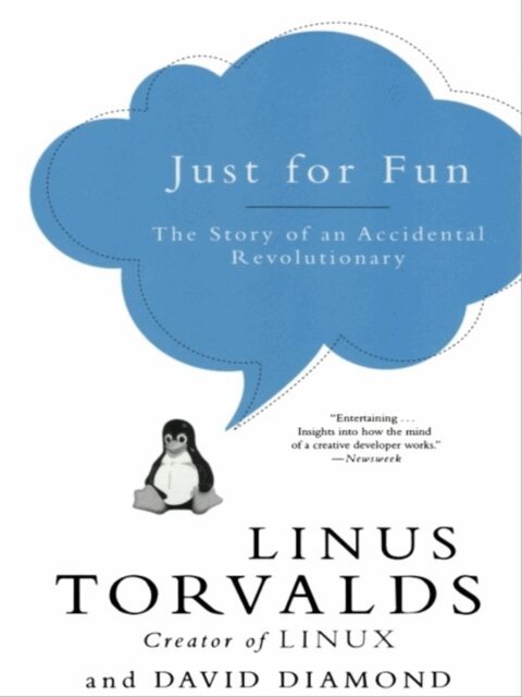 David Diamond, Linus Torvalds - Just for Fun: The Story of an Accidental Revolutionary, E-bok