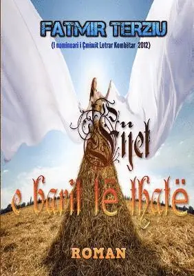 Fatmir Terziu - Fijet e Barit Te Thate, Häftad. Tillgänglighet: Lägg i varukorg