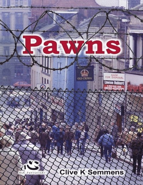 Clive Semmens - Pawns, E-bok