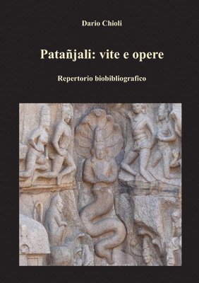 Dario Chioli - Patanjali: Vite e Opere, Häftad. Tillgänglighet: Lägg i varukorg