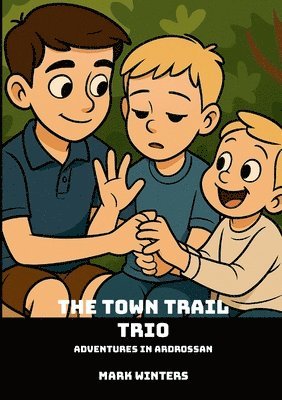 Mark Winters - Town Trail Trio, Häftad. Tillgänglighet: Lägg i varukorg