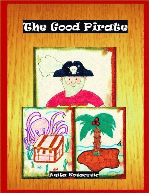 Anita Kovacevic - Good Pirate, E-bok. Tillgänglighet: Lägg i varukorg