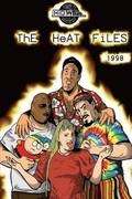 The Heat Files: 1998