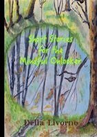 Short Stories for the Mindful Onlooker