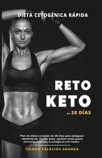 Dieta Cetogénica "Rápida" - RETO KETO DE 28 DÍAS