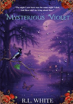 R L White - Mysterious Violet, Häftad