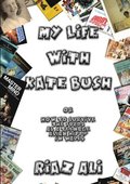My Life With Kate Bush