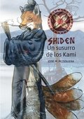 Shiden, Un Susurro De Los Kami,