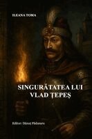 Singurătatea lui Vlad Ţepeş