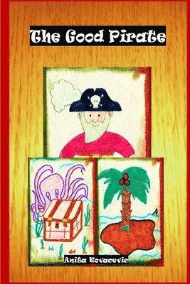 Anita Kovacevic - Good Pirate, Häftad. Tillgänglighet: Lägg i varukorg