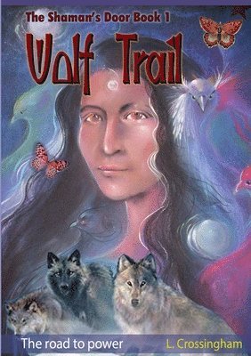 Lesley Crossingham - Wolf Trail, Häftad. Tillgänglighet: Lägg i varukorg