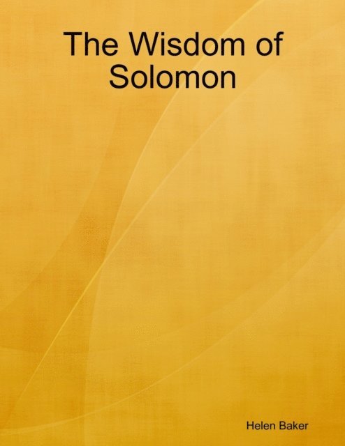 Helen Baker - Wisdom of Solomon, E-bok