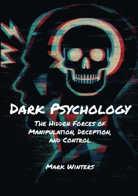 Mark Winters - Dark Psychology, Häftad