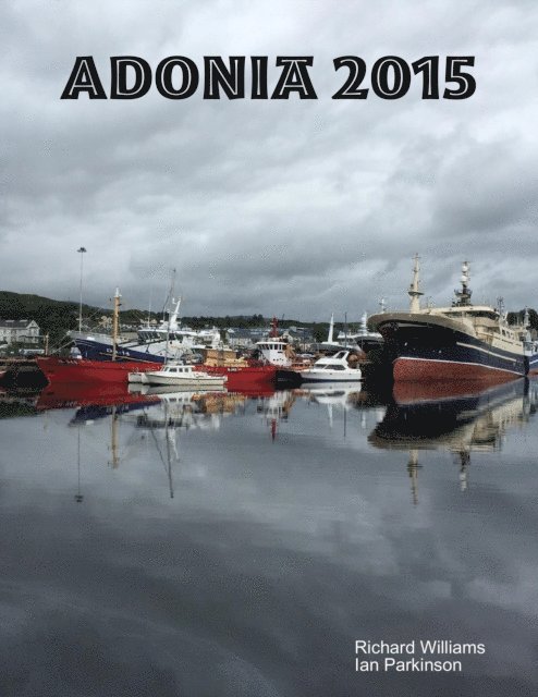 Richard Williams, Ian Parkinson - Adonia 2015, E-bok