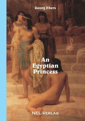 Georg Ebers - Egyptian Princess, Häftad