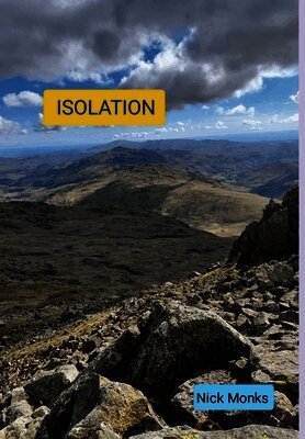 Nick Monks - Isolation, Inbunden. Tillgänglighet: Lägg i varukorg