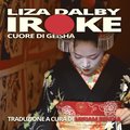 Iroke Cuore Di Geisha