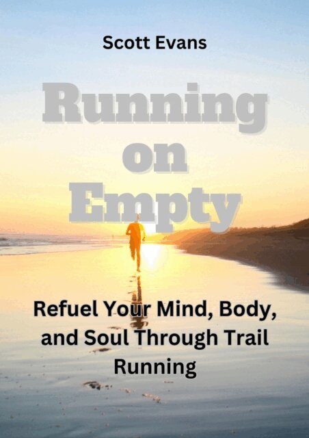 Scott Evans - Running on Empty, E-bok