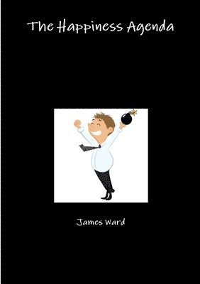 James Ward - Happiness Agenda, Häftad. Tillgänglighet: Lägg i varukorg