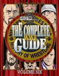The Complete Wwe Guide Volume Six