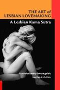 The Art of Lesbian Lovemaking a Lesbian Kama Sutra