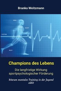 Champions des Lebens