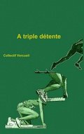 Triple Detente