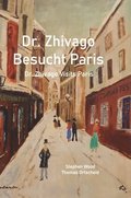 Dr. Zhivago Besucht Paris