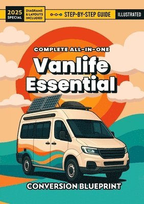 Vanlife Essential Complete Guide (English), Häftad