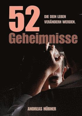 52 Geheimnisse Die Dein Leben Verandern Werden.