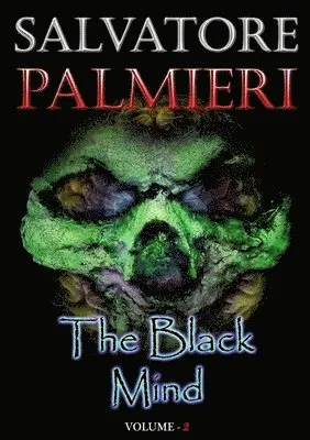 Salvatore Palmieri - Black Mind (Volume 2 ), Häftad. Tillgänglighet: Lägg i varukorg