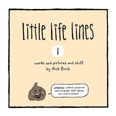 Nick Birch - Little Life Lines: 1, Häftad